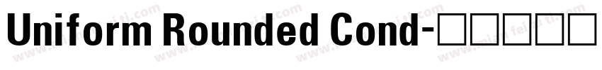 Uniform Rounded Cond字体转换